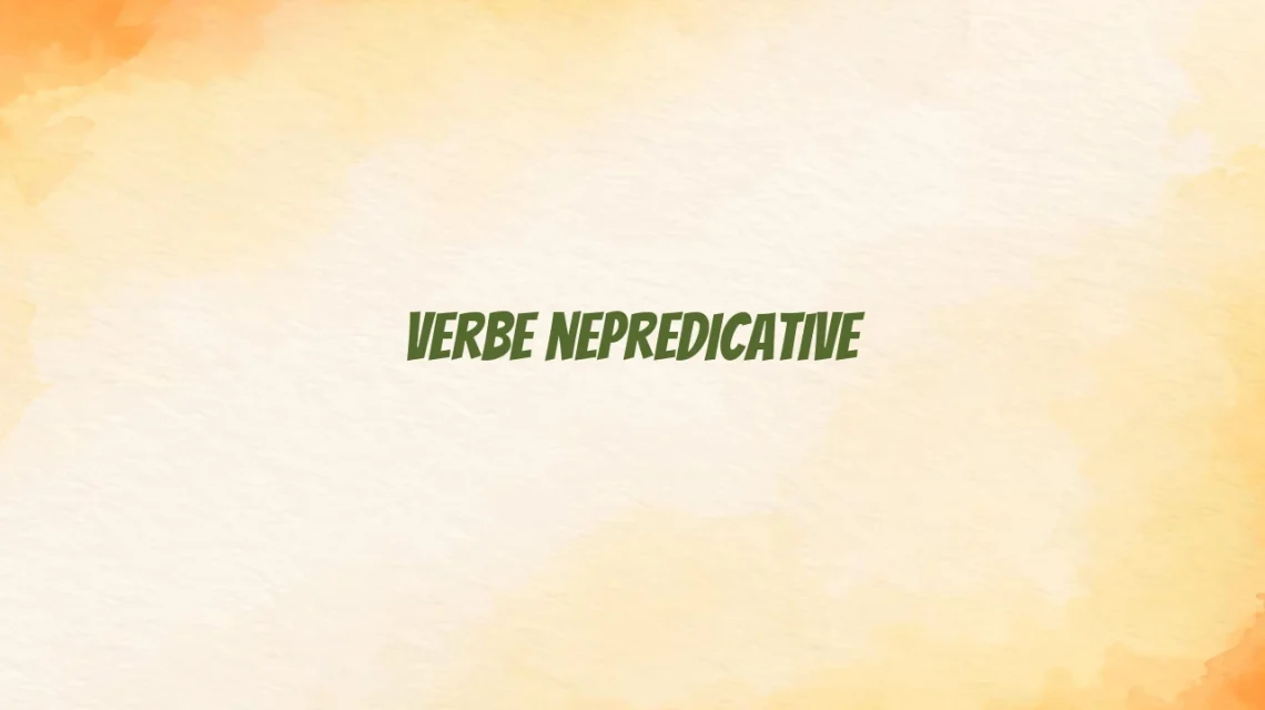 verbe nepredicative