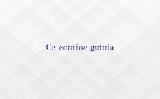 ce contine gutuia