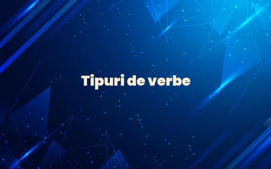tipuri de verbe