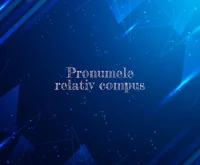 pronume relativ compus